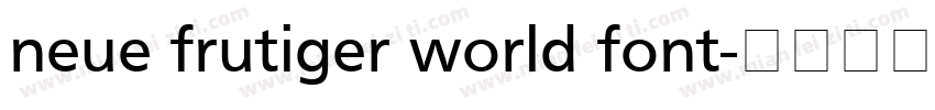 neue frutiger world font字体转换